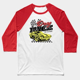 Start Your Engine American Car Racing Baseball T-Shirt